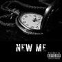 New Me (feat. Sonderflowz) [Explicit]