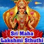 Sri Maha Lakshmi Sthuthi