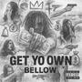 Get Yo Own (Explicit)