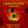 Lumberjack Riddim