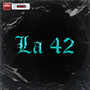 La 42 (Explicit)