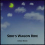 Sibo's Wagon Ride