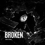 Broken