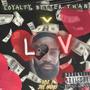Loyalty Better than Luv vol. 1 (the Hand) [Explicit]