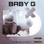 BABY G (feat. Prod Moris) [Explicit]