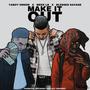 Make it out (feat. Blessed Savage & Meek LB) [Explicit]