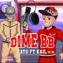 Dime BB (feat. Kail BRL)