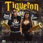 Tigueron (Explicit)