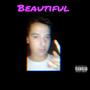 Beautiful (Explicit)