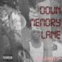 Down Memory Lane (Explicit)