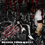 Deeper Than Water (Explicit)