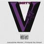 Dirty V (feat. Finland Da Great) [Explicit]