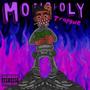 Monopoly (Explicit)