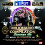 Milionario Compilation Megamix (Mixed by Dj Onofri)