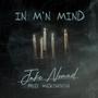 In m'n mind (feat. Madeinchina) [Explicit]