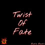 Twist Of Fate