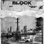 BLOCK (feat. Numba 9ine) [Explicit]