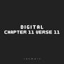 Digital Chapter 11 Verse 11 (Explicit)