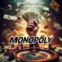 Monopoly (Explicit)