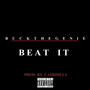 Beat It (Explicit)