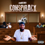 Conspiracy (Explicit)