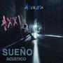 SUEÑO (Versión Acústica )