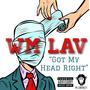 Got My Head Right (Explicit)