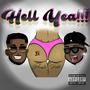 HELL YEA (feat. Rahli) [Explicit]