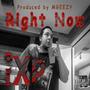 Right Now (Explicit)