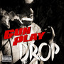 Drop (Explicit)