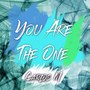 You Are the One