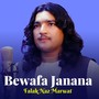 Bewafa Janana