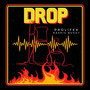 Drop (Explicit)