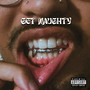 Get Naughty (Explicit)