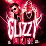 GLIZZY (feat. YOVNGDRAKO) [Explicit]