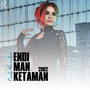 Endi Man Ketaman