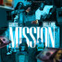 Mission (feat. Dolla Dee) [Explicit]