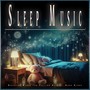 Sleep Music: Relaxing Music for Falling Asleep, Deep Sleep