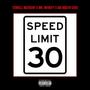 Speed Limit (feat. Mr. Infinity & Big Mouth Chee) [Explicit]