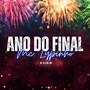 Ano do Final (Explicit)