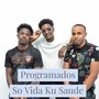 So Vida Ku Saude