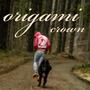 Origami Crown (Explicit)