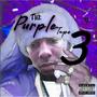 The Purple Tape 3 (Explicit)