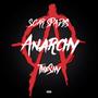 Anarchy (Explicit)