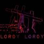 Lordy Lordy (Explicit)