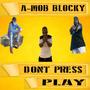 DONT PRESS PLAY (feat. OG-K & SHIZ YAE) [Explicit]