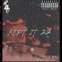 Kept It 22 (Explicit)