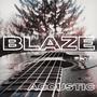 Blaze (Acoustic)