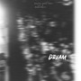 Dream (Explicit)