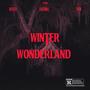 WINTER WONDERLAND (Explicit)